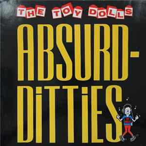 The Toy Dolls - Absurd-Ditties flac