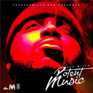 Jae Millz - Potent Music flac