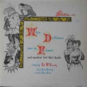 Ed McCurdy, Erik Darling, Alan Arkin - When Dalliance Was In Flower flac