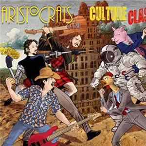 The Aristocrats - Culture Clash flac