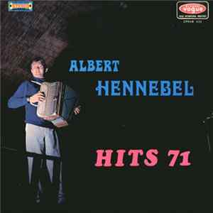 Albert Hennebel - Hits 71 flac