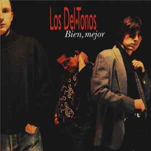 Los Del Tonos - Bien, Mejor flac