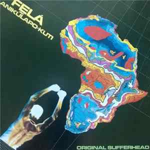 Felá Anikũlapo-Kuti - Original Sufferhead flac