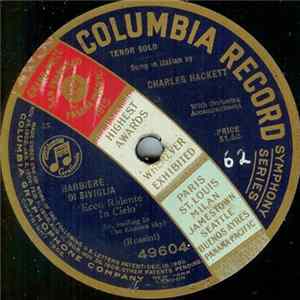 Charles Hackett - Barbiere Di Siviglia (Ecco Ridente In Cielo) (Lo, Smiling In The Eastern Sky) flac
