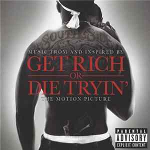 Various - Music From And Inspired By Get Rich Or Die Tryin' The Motion Picture flac