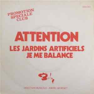 Jean-Pierre Mirouze, André Georget, Mitzi Bravine - Les Jardins Artificiels / Je Me Balance flac