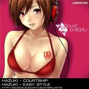 Hazuki - Courtship / Easy Style flac