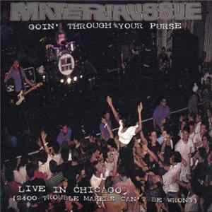 Material Issue - Goin' Through Your Purse: Live In Chicago (2400 Trouble Makers Can't Be Wrong) flac