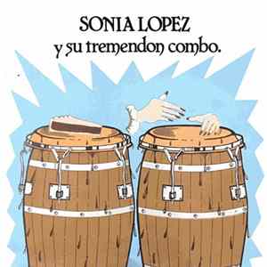 Sonia Lopez Y Su Tremendon Combo - Sonia Lopez y Su Tremendon Combo flac