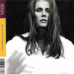 Irma - Kom Ner (Lämna Vingarna Kvar) flac
