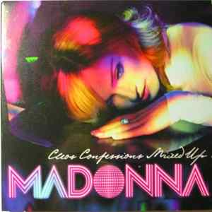 Madonna - Cleos Confessions Mixed Up 2CD flac