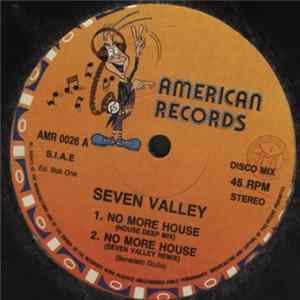 Seven Valley - No More House flac