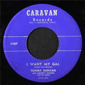 Tommy Duncan With Smokey Rogers And His Band - I Want My Gal flac