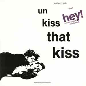 Stephen A J Duffy - Un Kiss That Kiss flac