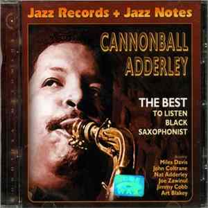 Cannonball Adderley - The Best To Listen Black Saxophonist flac