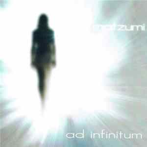 Matzumi - Ad Infinitum flac