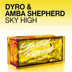 Dyro & Amba Shepherd - Sky High flac