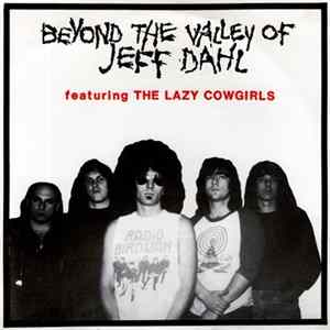 Jeff Dahl Featuring The Lazy Cowgirls - Beyond The Valley Of Jeff Dahl flac