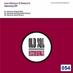 Ivan Nikusev & Robert K - Harmony EP flac