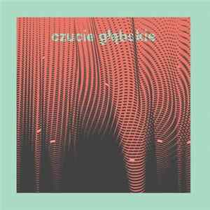 Various - Czucie Głębokie flac