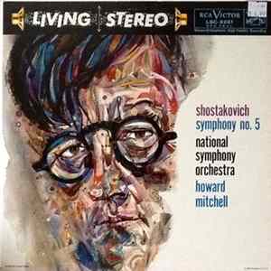 Shostakovich - National Symphony Orchestra, Howard Mitchell - Symphony No. 5, Op. 47 flac