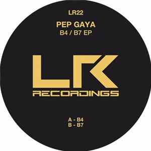 Pep Gaya - B4 / B7 EP flac
