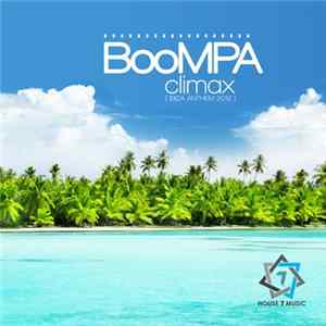 Boompa - Climax (Ibiza Anthem 2012) flac