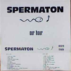 Spermaton - Our Hour flac