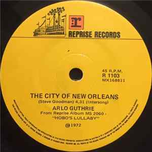 Arlo Guthrie - The City Of New Orleans flac