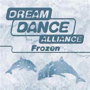 Dream Dance Alliance - Frozen flac