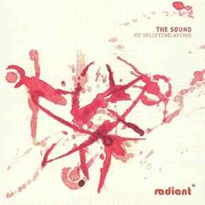 Radiant - The Sound of Splitting Atoms flac