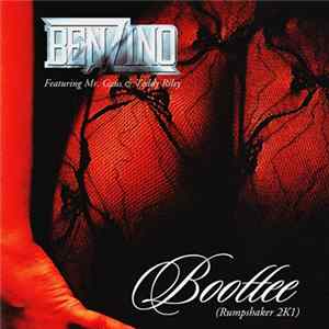 Benzino Featuring Mr. Gzus & Teddy Riley - Boottee (Rumpshaker 2K1) flac