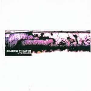 Shadow Theater - Live In Paris flac