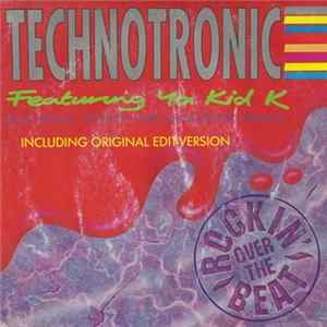 Technotronic Featuring Ya Kid K - Rockin' Over The Beat flac