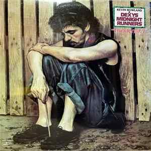 Kevin Rowland & Dexys Midnight Runners - Too-Rye-Ay flac