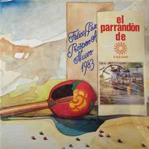 El Parrandon De Cadafe - Felices Pascuas Y Prospero Ano Nuevo flac