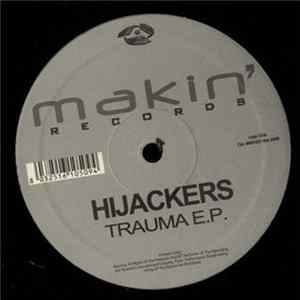 Hijackers - Trauma E.P. flac