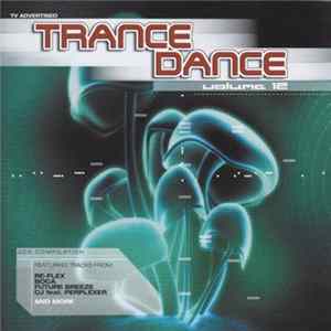Various - Trance Dance Vol. 12 flac