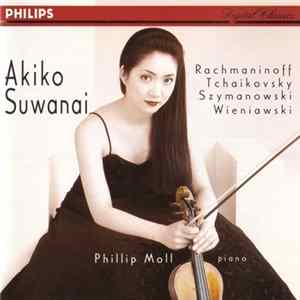 Akiko Suwanai, Phillip Moll, Rachmaninoff / Tchaikovsky / Szymanowski / Wieniawski - Rachmaninoff · Tchaikovsky · Szymanowski · Wieniawski flac