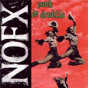 NOFX - Punk In Drublic flac