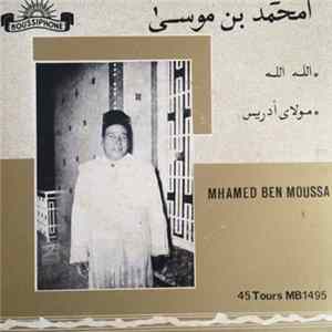 امحمد بن موسى = Mhamed Ben Moussa - الله الله / مولاي أدريس flac