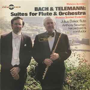 Bach, Telemann, Julius Baker, Anthony Newman - Madeira Festival: Suites For Flute And Orchestra flac