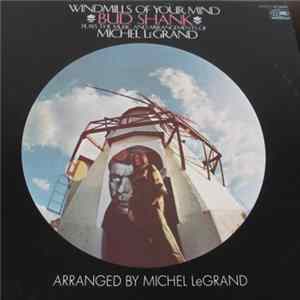 Bud Shank, Michel LeGrand - Windmills Of Your Mind flac