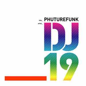 DJ 19 - Phuturefunk flac