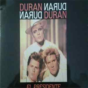 Duran Duran - El Presidente flac