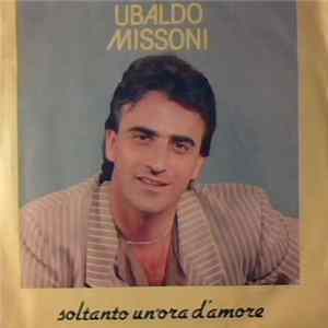 Ubaldo Missoni - Soltanto Un'Ora D'Amore flac