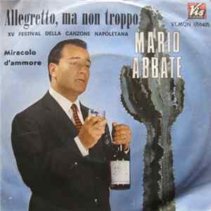 Mario Abbate - Allegretto, Ma Non Troppo / Miracolo D'Ammore flac