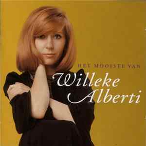 Willeke Alberti - Het Mooiste Van Willeke Alberti flac