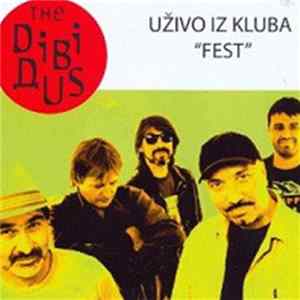The Dibidus - Uživo Iz Kluba "Fest" flac