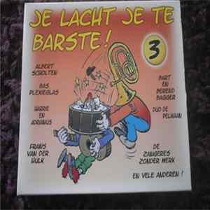 Various - Je Lacht Je Te Barste ! 3 flac